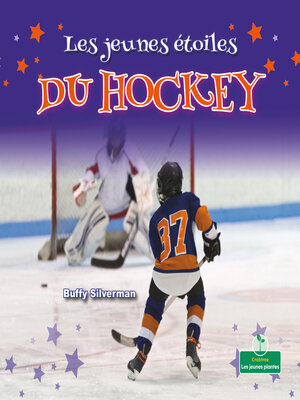 cover image of Les jeunes étoiles du hockey (Little Stars Hockey)